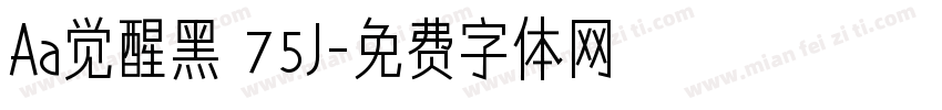 Aa觉醒黑 75J字体转换